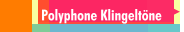 Polyphone Klingelt&ouml;ne